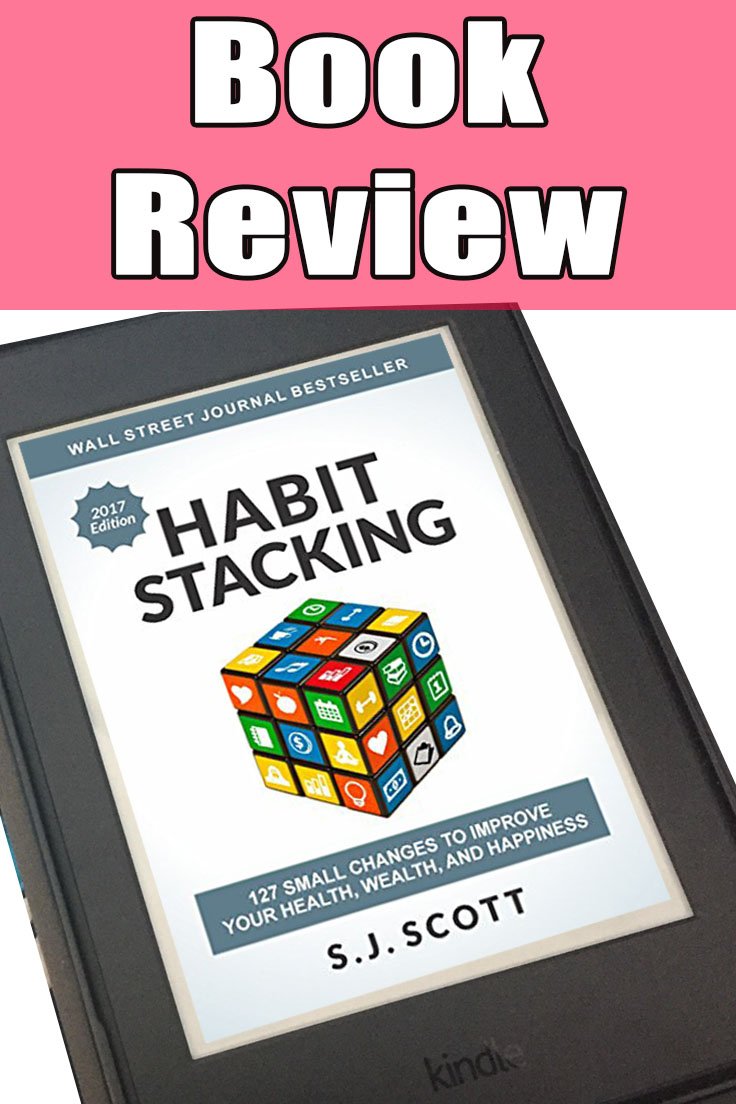 Habit Stacking - A Book Review - Nourishing Parenting