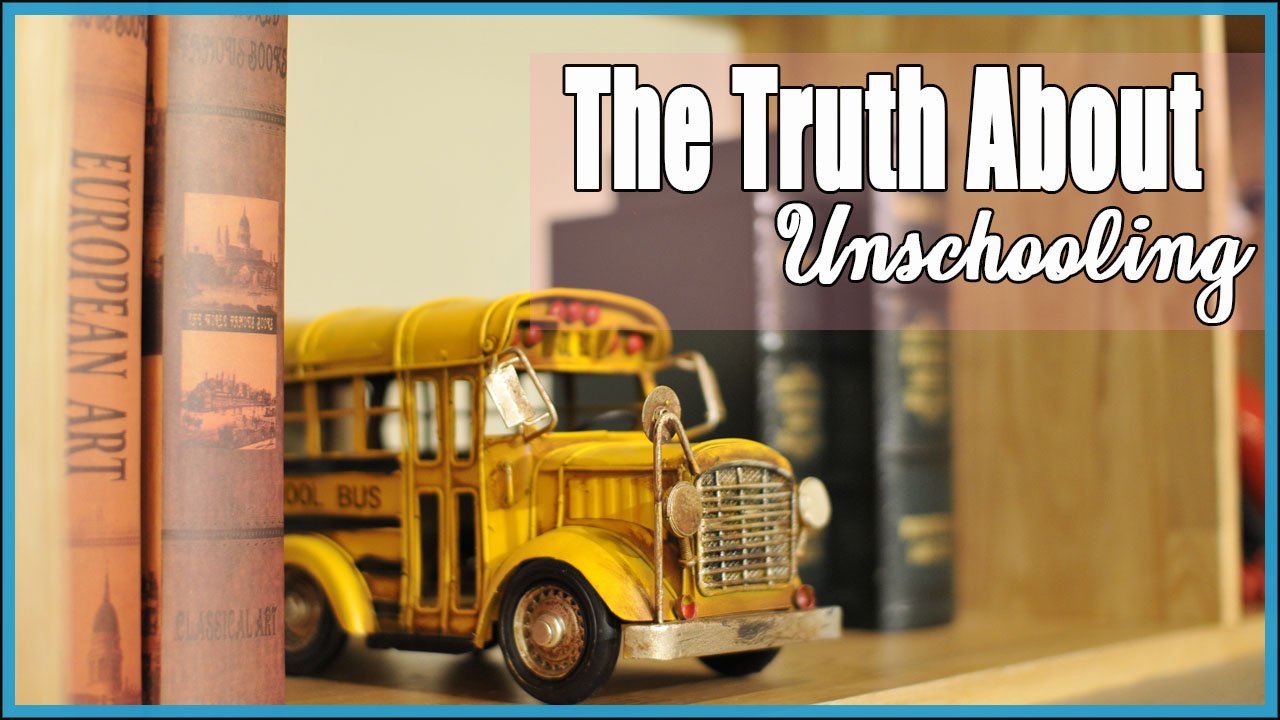 Unschooling happens without the use of curriculum, testing, schedules and grades. Am I a lazy Mom? Here is the truth about unschooling.