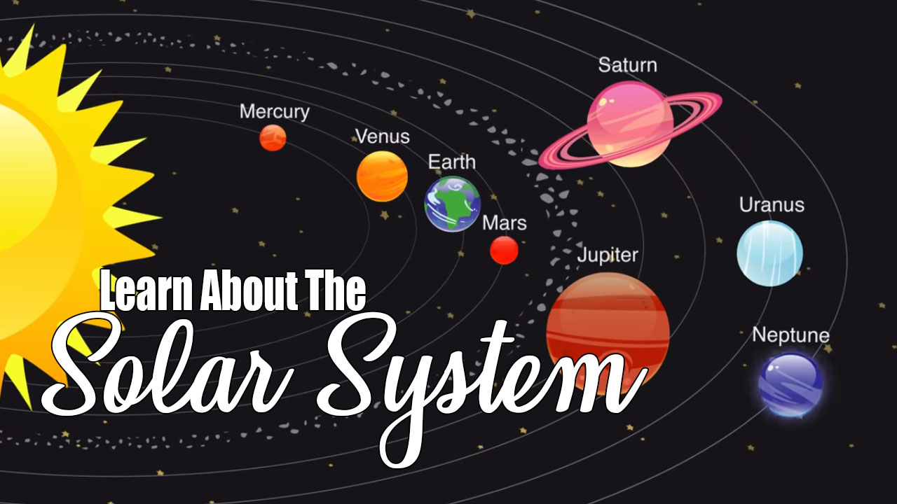 The Solar System - Techie Homeschool Mom Review | Nourishing Parenting