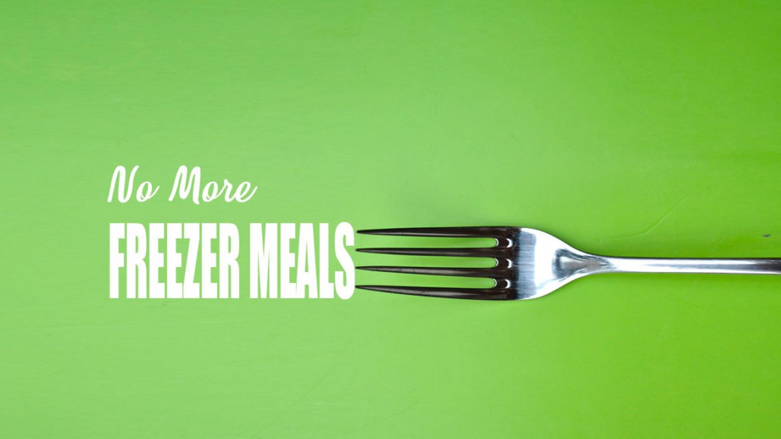 I am a large family mom and I have stopped making freezer meals. Shocker, I know. Why would I do this? Aren't easy freezer meals a lifesaver? Not anymore!