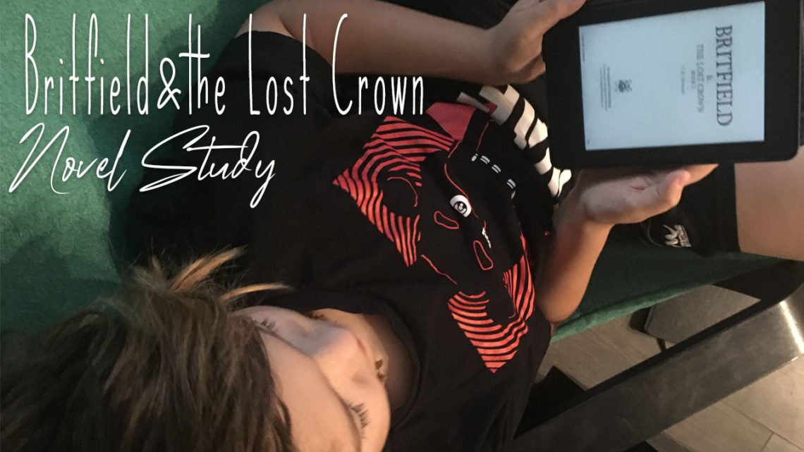 We love books and a good novel study around here. When we were given the opportunity to review Britfield & the Lost Crown, we were very excited. Our adventure has only begun.